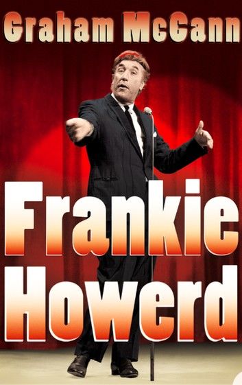 Frankie Howerd: Stand-Up Comic (Text Only)