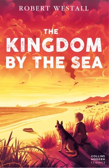 The Kingdom by the Sea (Collins Modern Classics)