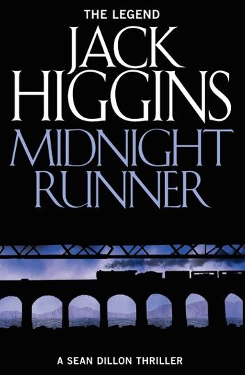 Midnight Runner (Sean Dillon Series, Book 10)