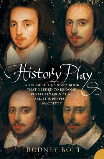 History Play: The Lives and After-life of Christopher Marlowe