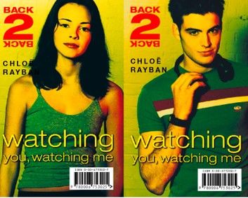 Watching You, Watching Me (Back-2-Back, Book 2)