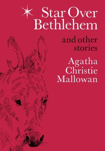 Star Over Bethlehem: Christmas Stories and Poems