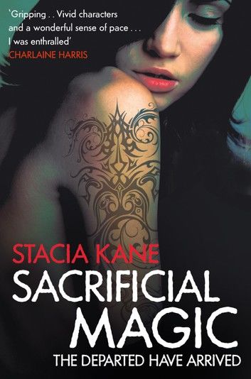 Sacrificial Magic (Downside Ghosts, Book 4)