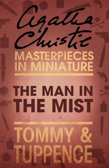 The Man in the Mist: An Agatha Christie Short Story