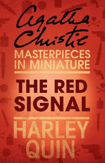 The Red Signal: An Agatha Christie Short Story