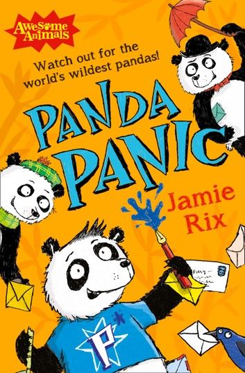 Panda Panic (Awesome Animals)