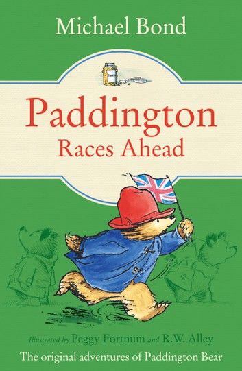 Paddington Races Ahead (Paddington)