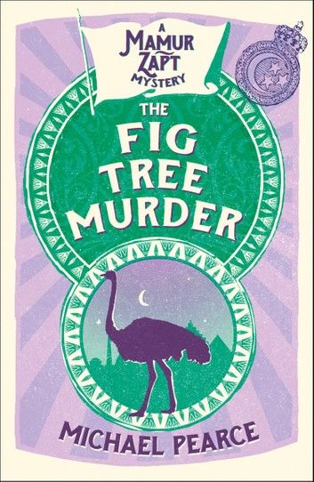 The Fig Tree Murder (Mamur Zapt, Book 10)