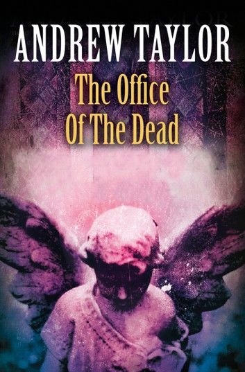 The Office of the Dead (The Roth Trilogy, Book 3)