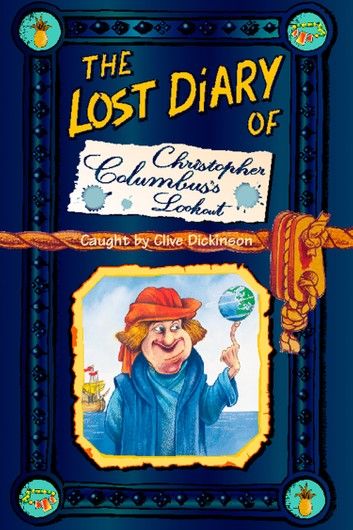 The Lost Diary of Christopher Columbus’s Lookout