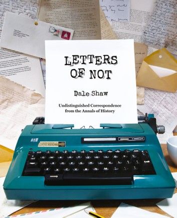 Letters of Not