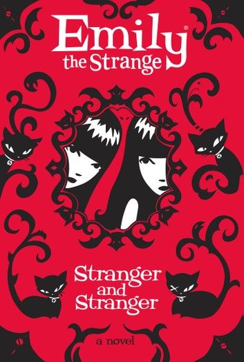 Stranger and Stranger (Emily the Strange)