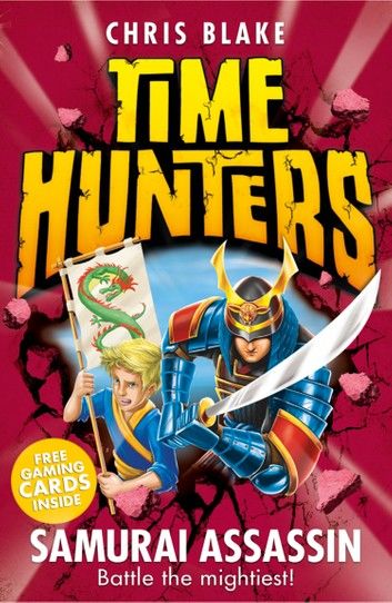 Samurai Assassin (Time Hunters, Book 8)