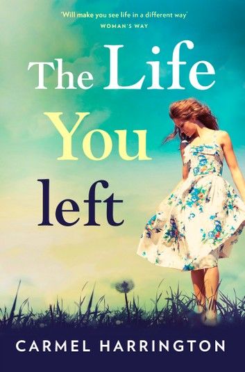 The Life You Left
