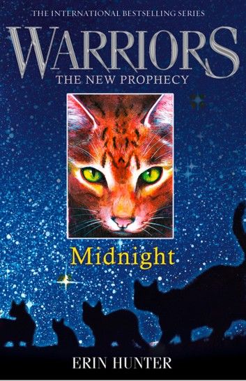 MIDNIGHT (Warriors: The New Prophecy, Book 1)