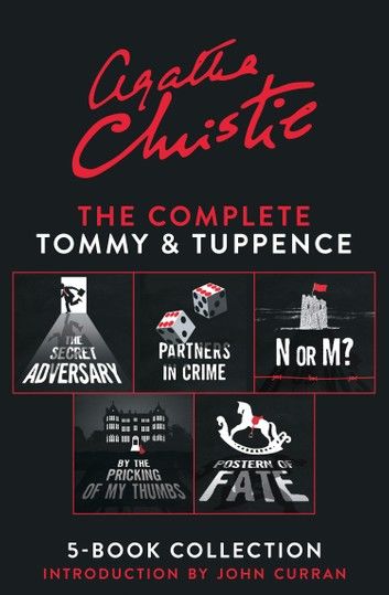 The Complete Tommy and Tuppence 5-Book Collection