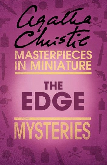 The Edge: An Agatha Christie Short Story