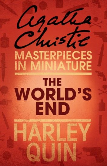 The World’s End: An Agatha Christie Short Story