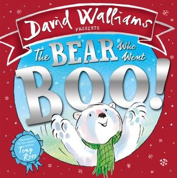 The Bear Who Went Boo! (Read aloud by David Walliams)