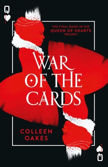 War of the Cards (Queen of Hearts, Book 3)