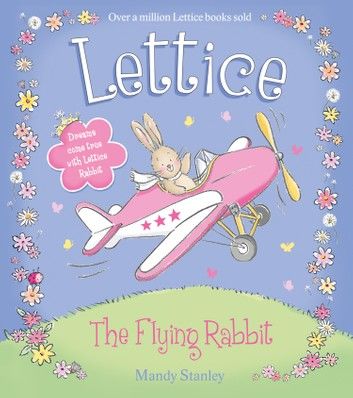 The Flying Rabbit (Lettice)