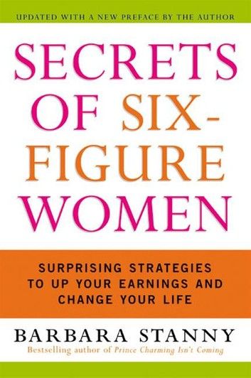 Secrets of Six-Figure Women