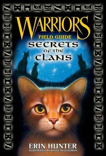 Warriors: Secrets of the Clans