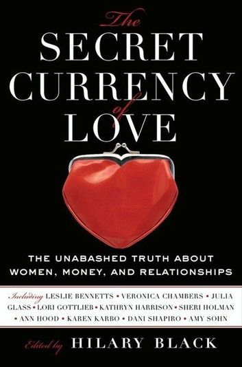 The Secret Currency of Love