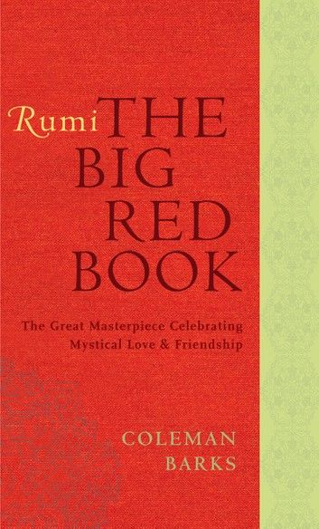 Rumi: The Big Red Book