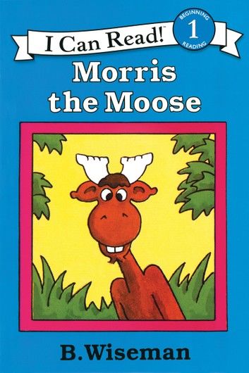 Morris the Moose