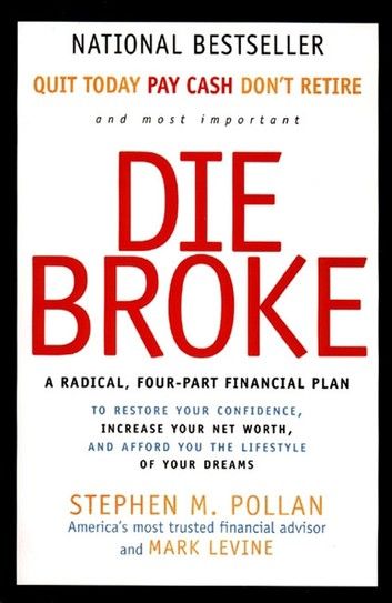Die Broke Complete Book of Money