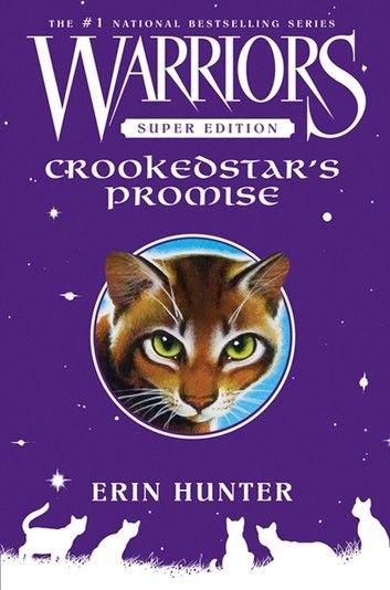 Warriors Super Edition: Crookedstar\