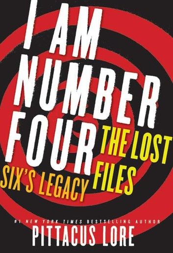 I Am Number Four: The Lost Files: Six\