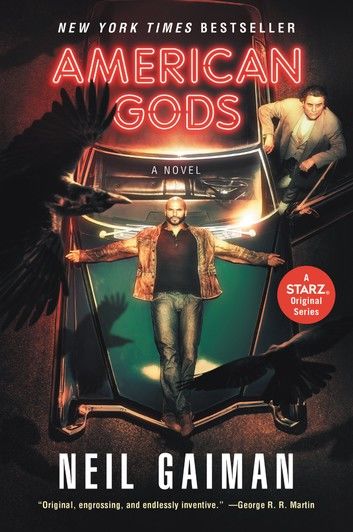 American Gods: The Tenth Anniversary Edition