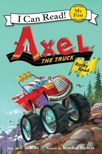 Axel the Truck: Rocky Road