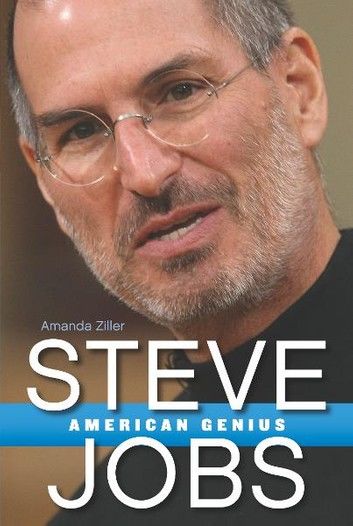 Steve Jobs: American Genius
