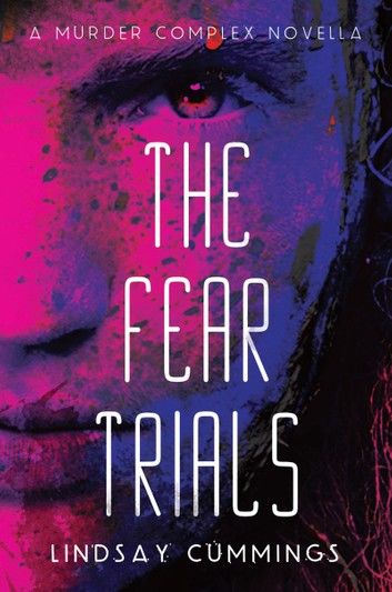 The Fear Trials