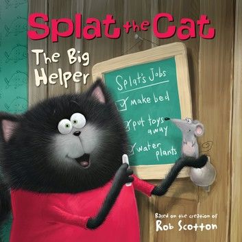 Splat the Cat: The Big Helper