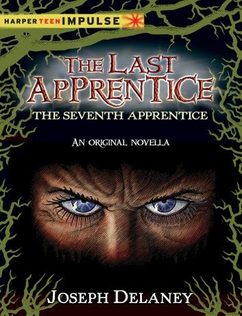 The Last Apprentice: The Seventh Apprentice