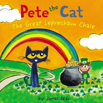 Pete the Cat: The Great Leprechaun Chase