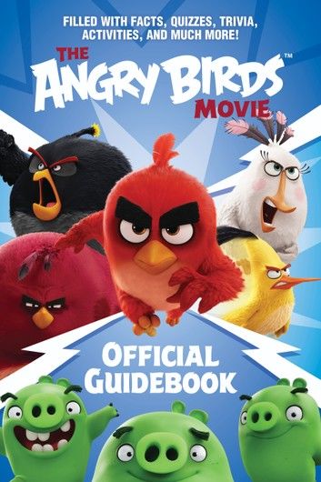 The Angry Birds Movie Official Guidebook