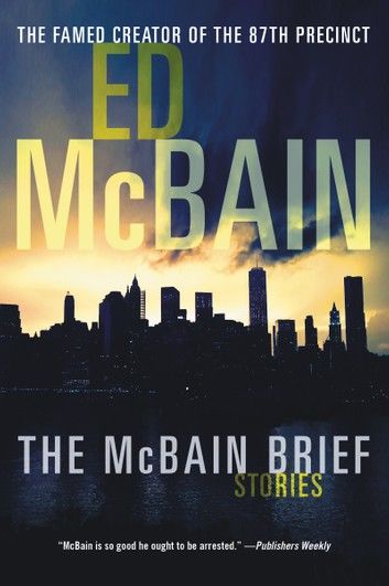 The McBain Brief