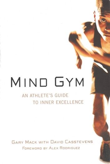 Mind Gym : An Athlete\