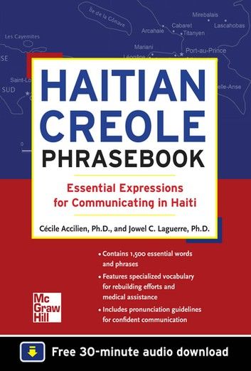 Haitian Creole Phrasebook: Essential Expressions for Communicating in Haiti