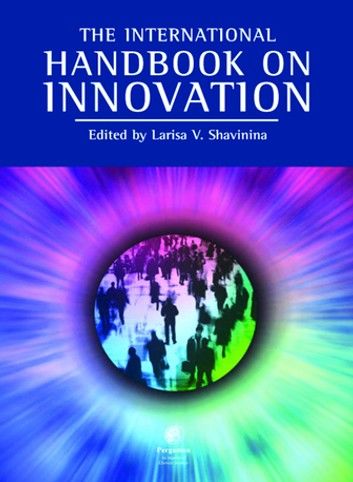 The International Handbook on Innovation