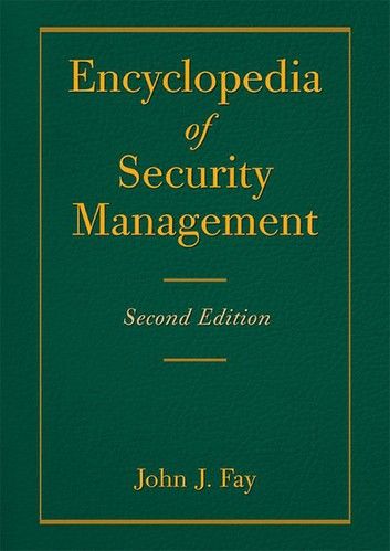 Encyclopedia of Security Management