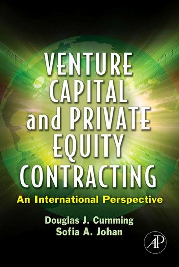 Venture Capital and Private Equity Contracting