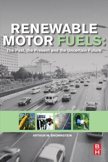 Renewable Motor Fuels