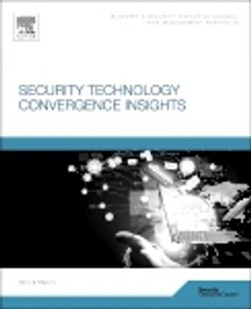 Security Technology Convergence Insights