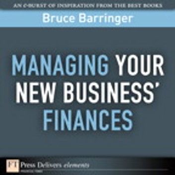 Managing Your New Business\